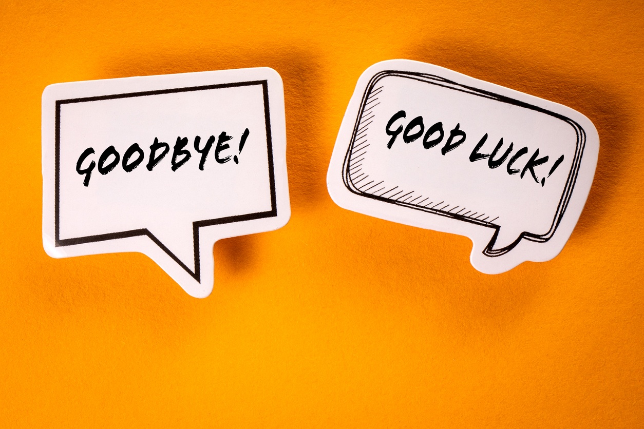 Goodbye, Good Luck